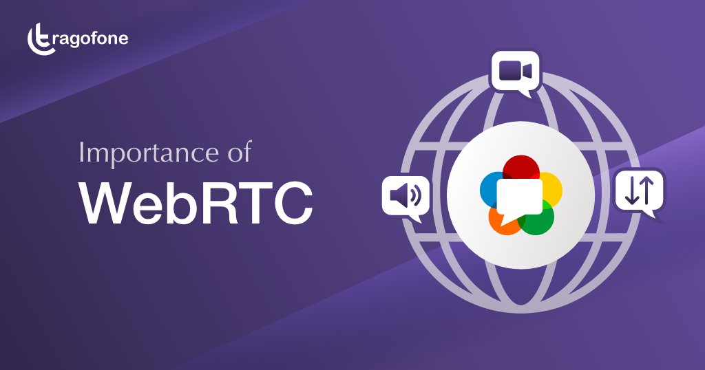 importance of WebRTC