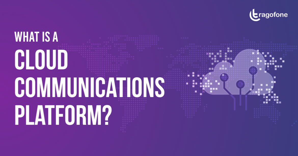 what is Cloud Communication