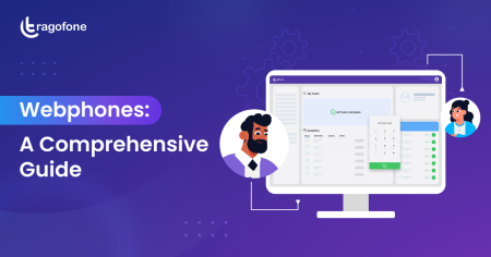 Webphones: A Complete Guide