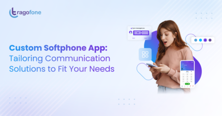 Custom Softphone Apps: Tailoring Communication Solutions to Fit Your Needs